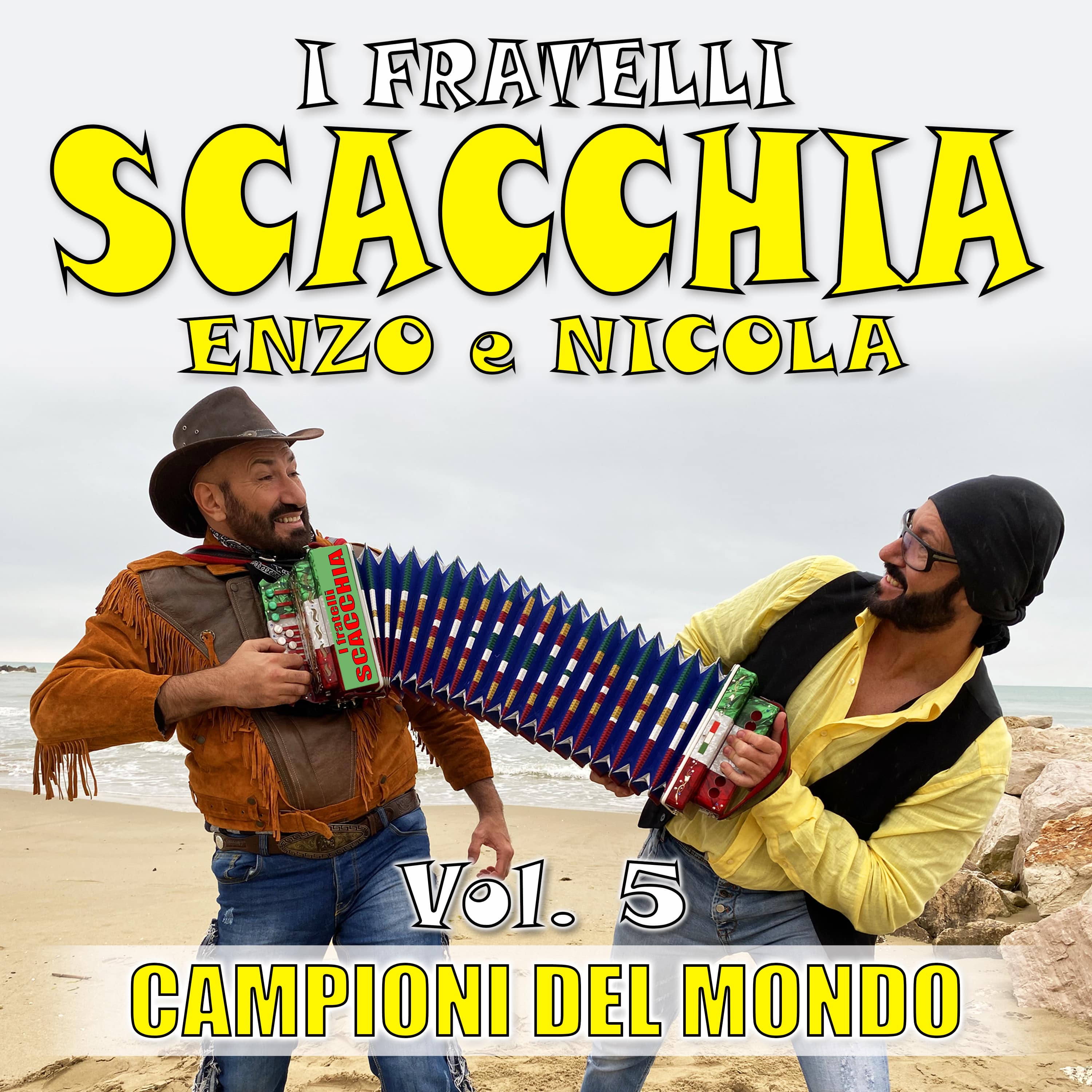 I fratelli SCACCHIA Enzo e Nicola Vol. 5